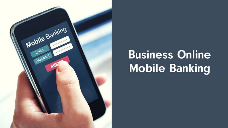 Business Online Mobile Banking