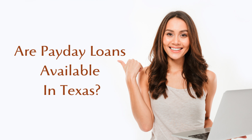 Are Payday Loans Available In Texas
